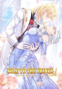 Sold to a Prince!