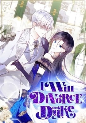 I Will Divorce the Duke